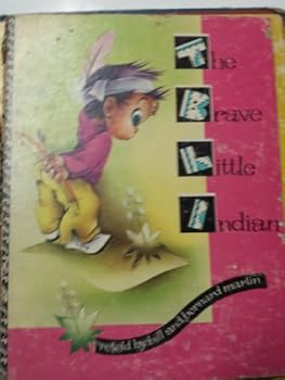 Hardcover The Brave Little Indian Book