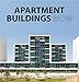 Apartment Buildings Now