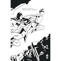 Batman & Robin Ann&eacute;e un &eacute;dition N&B