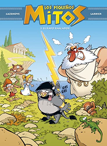 Los Pequeños Mitos. El rayo rascador: 1