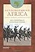 Authoritarian Africa: Repression, Resistance, and the Power of Ideas (African World Histories)