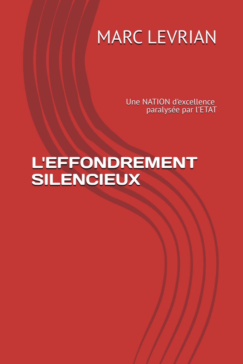 L'EFFONDREMENT SILENCIEUX: ETAT 2025 - Peut mieux faire...
