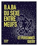  B.A-BA du sexe entre meufs et personnes queer