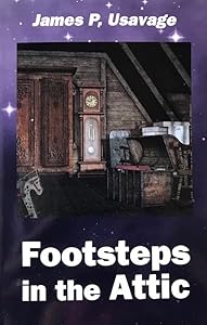 Footsteps in the Attic
