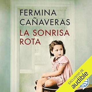 La sonrisa rota Audiolibro Por Fermina Ca&ntilde;averas arte de portada