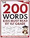 The 200 Words Kids Must Read by 1st Grade: Sight Word Practice Workbook