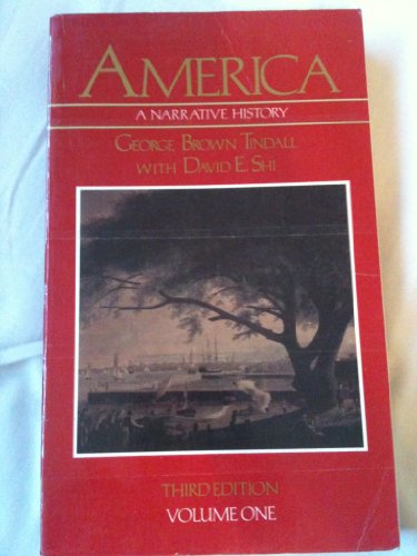 America: A Narrative History: Volume One 0393961494 Book Cover