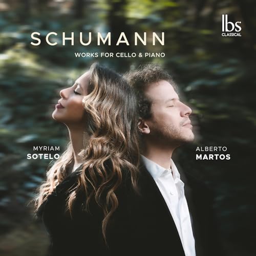 Clara and Robert Schumann: Cello & Piano Works
