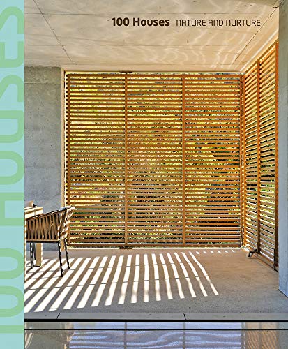 100 Houses: Nature and Nurture