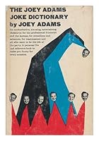 The Joey Adams joke dictionary B0007DVB58 Book Cover