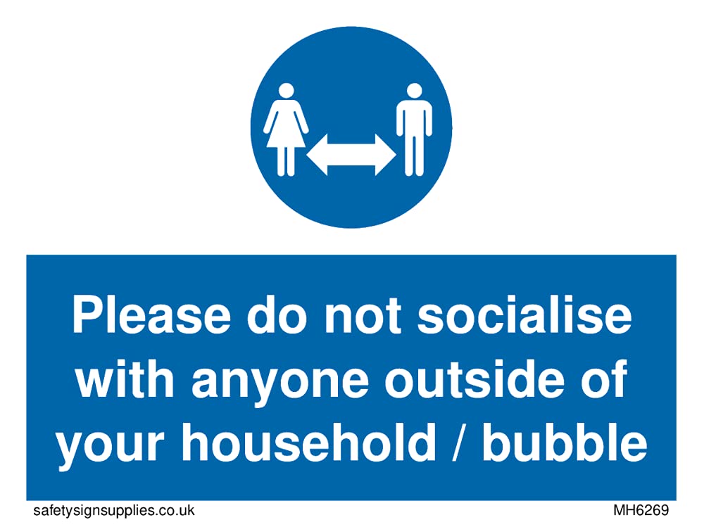 Pack of five - Please do not socialise with anyone outside of your household Sign - 100x75mm - A7L