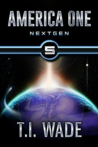 CREATESPACE America One - Nextgen (Book 5)