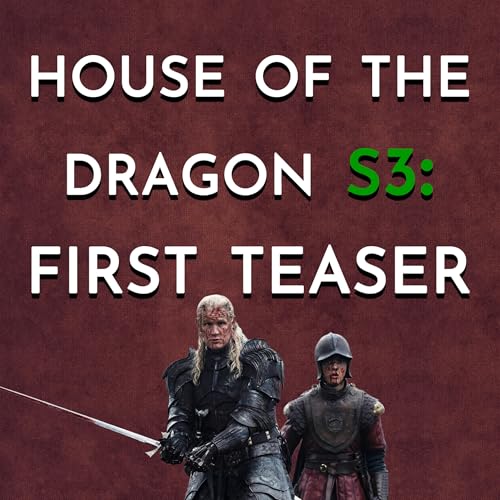 House of the Dragon - S3: First Teaser