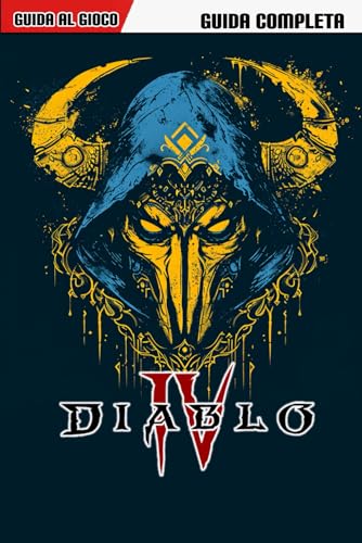 Diablo 4: La Guida Complet