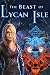 The Beast of Lycan Isle [Download]