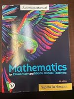 Activities Manual Mathematics for Elementary and Middle School Teachers 6th Edition 013693756X Book Cover