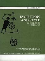 Evolution and Style in Camunian Rock Art B002DO87YM Book Cover