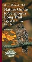 Nature Guide to Vermont's Long Trail 1888021217 Book Cover
