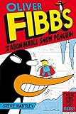 Oliver Fibbs and the Abominable Snow Penguin (3)
