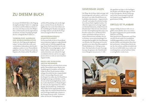 Die Ausbildung des Jagdhundes: Der Leitfaden für die jagdliche Erziehung