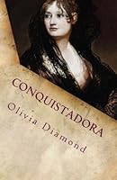 Conquistadora 149271884X Book Cover