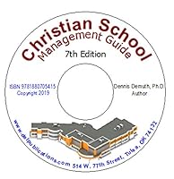 Christian School Administration: Management Guide 1880705230 Book Cover