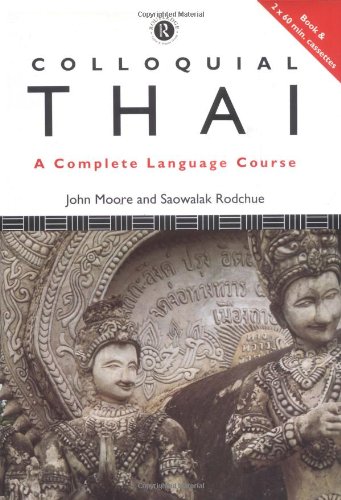 Colloquial Thai (Colloquial Series)