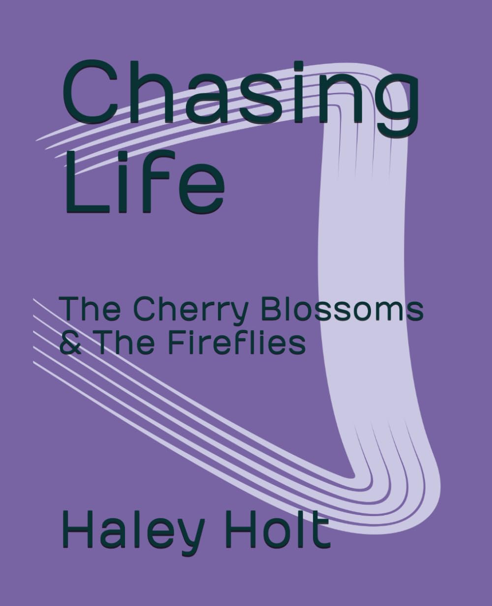 Chasing Life: The Cherry Blossoms & The Fireflies