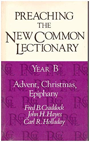 Preaching the New Common Lectionary: Year B, Ad... 068733845X Book Cover