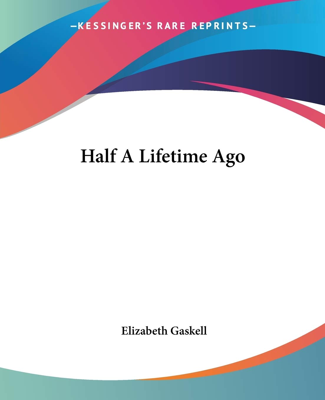 Buy Half A Lifetime Ago — BookShops.in