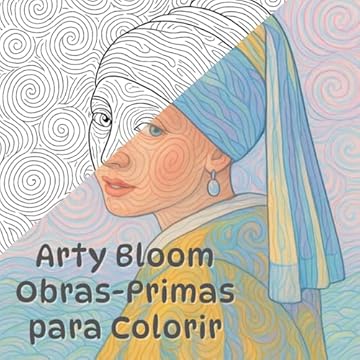 Capa do livro Arty Bloom: Obras-Primas para Colorir (Portuguese Edition)