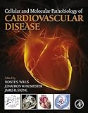 Cellular and Molecular Pathobiology of Cardiovascular Disease
