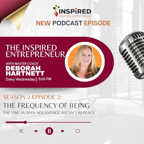 Season 2 Episode 2 | The Frequency of Being: The One Human Advantage AI Can&rsquo;t Replace copertina