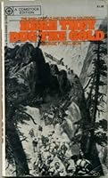 Here They Dug the Gold 0345026853 Book Cover
