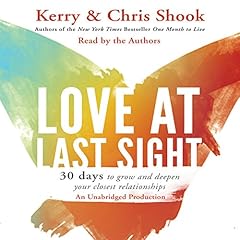 Love at Last Sight Audiolibro Por Kerry Shook, Chris Shook arte de portada