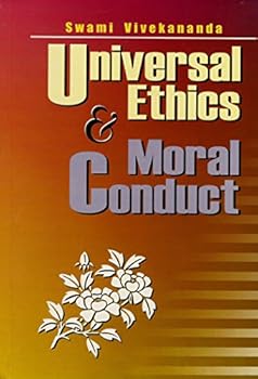 Paperback Universal Ethics and the Moral Life Book