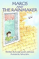 Marcis and the Rainmaker 1519522169 Book Cover
