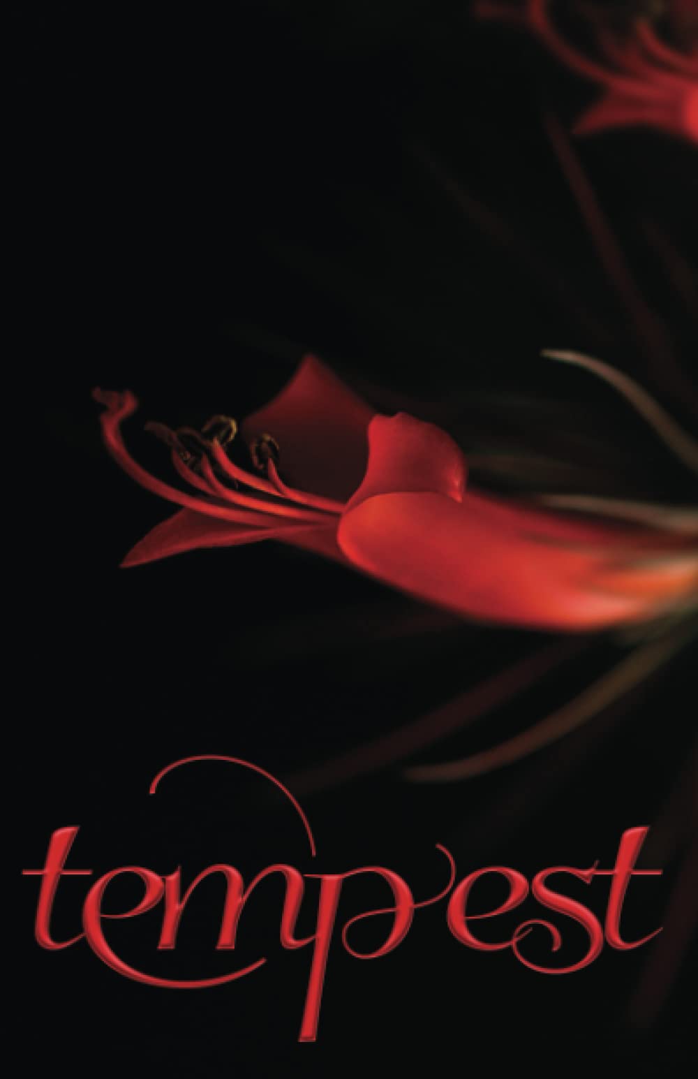 Tempest: Beautiful Poetry about Love and Passion (Romance Collection)