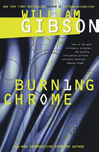 Burning Chrome Burning Chrome