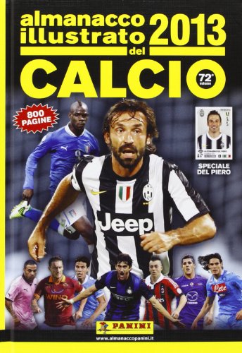 Almanacco illustrato del calcio 2013 Almanacco illustrato del calcio 2013