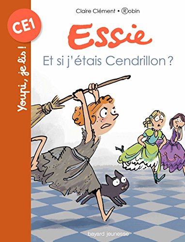 Essie, Tome 03: Et si j'étais Cendrillon ?