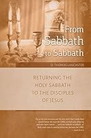 Algopix Similar Product 13 - From Sabbath to Sabbath Returning the