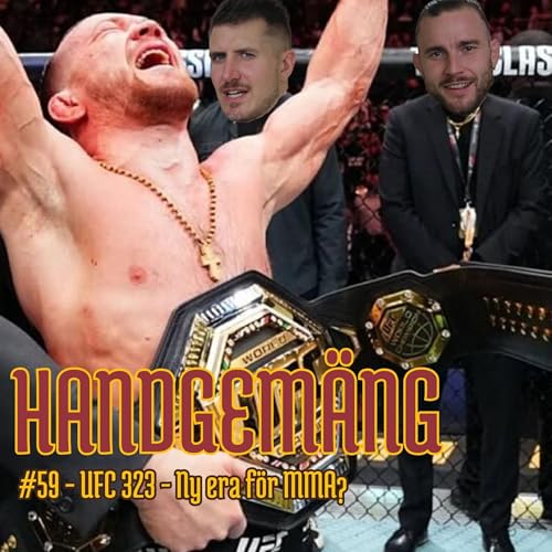 #59 - UFC 323 - Ny era f&ouml;r MMA? copertina