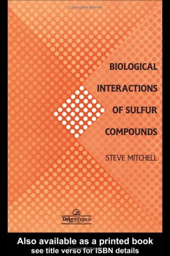 Biological Interactions Of Sulfur Compounds Biological Interactions Of Sulfur Compounds