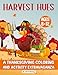 Harvest Hues: A Thanksgiving Coloring & Activity Extravaganza (Coloring Combos)