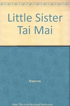 Hardcover Little Sister Tai Mai Book
