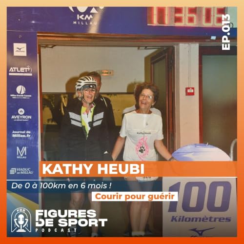 Kathy Heubi : de 0 &agrave; 100km en 6 mois 🏃🏻&zwj;♀️