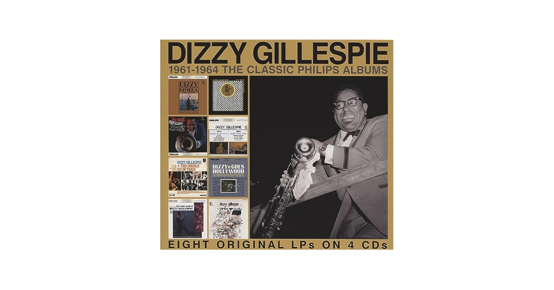 Dizzy Gillespie - 1961-1964: The Classic Philips Albums