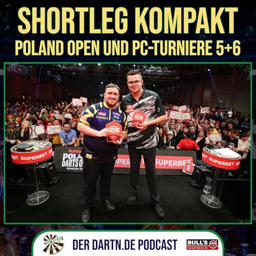 Shortleg Kompakt - Poland Darts Open + Players Championship 5 & 6 - 26.02.2026