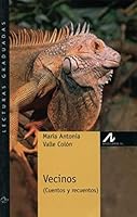 Vecinos (cuentos y recuentos) (Nivel 1) 8476355866 Book Cover